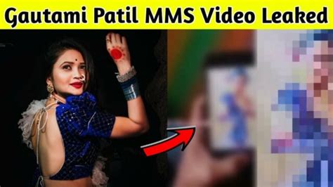 gautami patil leaked viral video|Lavani Dancer Gautami Patil’s Private Video Leaked, FIR Against。